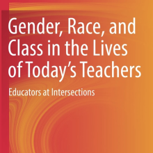 Book Cover of Gender, Race, and Class in the Lives of Today's Teachers